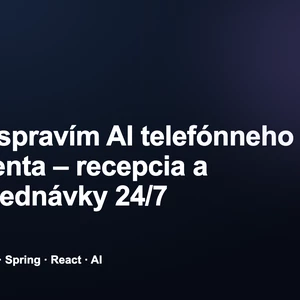 Ja spravím AI telefónneho agenta recepcia a objednávky 24 7