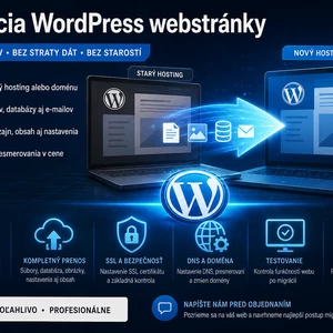 Migrujem WordPress webstránku na nový hosting bez zbytočných výpadkov