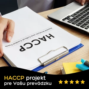 Ja spravím HACCP projekt pre Vašu prevádzku