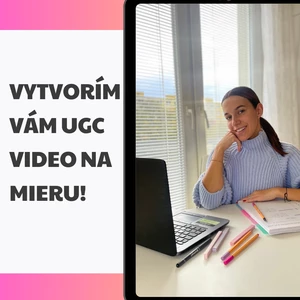 Vytvorím Vám UGC video na mieru 