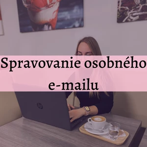Ja budem spravovať Váš osobný email