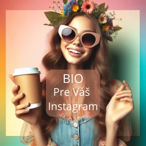 Bio pre Váš Instagram