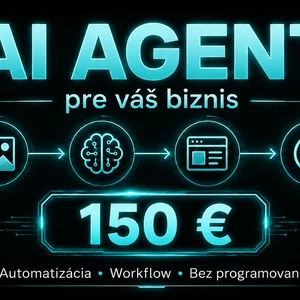 Vytvorím AI agenta alebo automatizáciu pre váš biznis