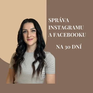 Budem ti spravovať sociálne siete IG + FB - balík ŠTARTÉR