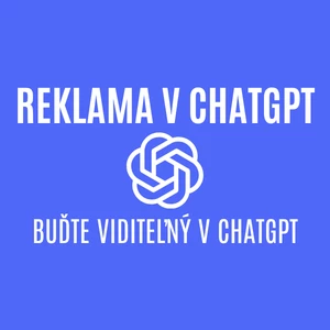 REKLAMA V ChatGTP - Nastavenie a vytvorenie reklám v ChatGPT
