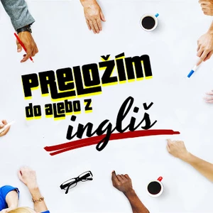 Preložím text do alebo z anglického jazyka