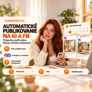 Nastavím automatické zverejňovanie príspevkov na Instagram a Facebook