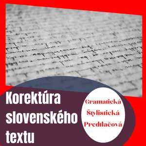 Gramatická  korektúra a štylistická úprava slovenských textov