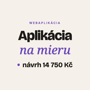 Postavím webovú aplikáciu alebo firemný systém na mieru