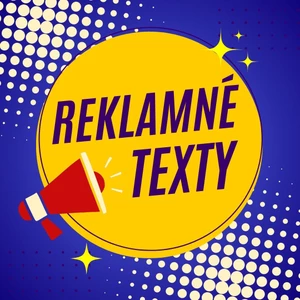 PROFESIONÁLNE REKLAMNÉ TEXTY pre vaše produkty a služby