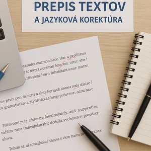 Prepíšem texty a urobím jazykovú korektúru rýchlo a bez chýb