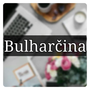 BULHARSKÝ text - preklad, editácia, korekcia