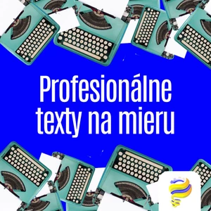 Profesionálne TEXTY - pre váš web/blog/eshop/časopis a iné