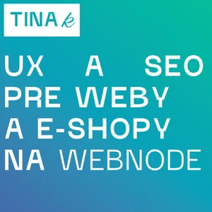 UX a SEO pre weby a e-shopy na Webnode