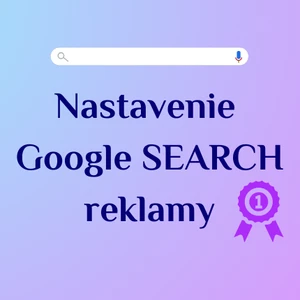 Nastavenie Google SEARCH kampane - Nastavenie reklamy vo vyhľadávaní