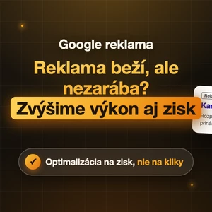 Google reklama beží ale nezarába - audit zadarmo - zvýšime výkon aj zisk