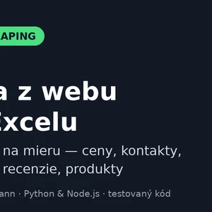 Stiahnem pre vás dáta z ľubovoľného webu do Excelu