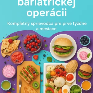 Príručka po bariatrickej operácii 