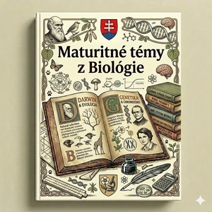Vypracované maturitné témy - BIO