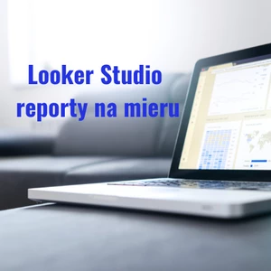 Looker Studio prehľad na mieru