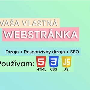 Navrhnem a vytvorím webovú stránku na základe vašich preferencií