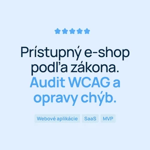 Opravím prístupnosť e-shopu podľa zákona WCAG audit a vyhlásenie