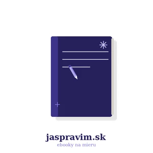 Vytvorím personalizovaný ebook na akúkoľvek tému