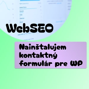 Ja spravím inštaláciu kontaktného formulára pre WordPress