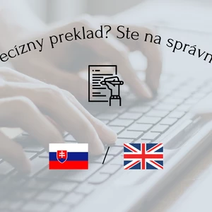 Kvalitné preklady z angličtiny a do angličtiny bez čakania