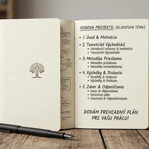 Vypracujem profesionálnu osnovu a štruktúru pre váš projekt alebo prácu