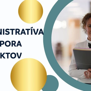 Zbavte sa administratívy raz a navždy