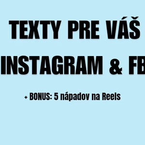 Napíšem pútavé texty na sociálne siete Instagram a Facebook a pridám bonus