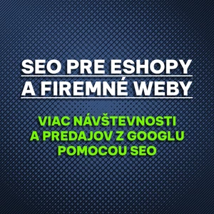 SEO pre webstránky - eshopy, firemné weby