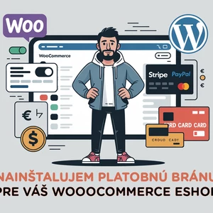 Nainštalujem platobnú bránu pre váš WordPress e-shop