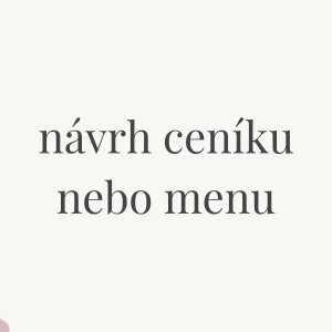Grafický design vašeho ceníku/menu 
