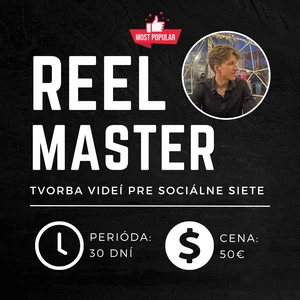 REEL MASTER – Tvorba videí pre Instagram a TikTok