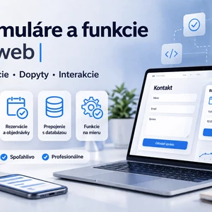 Doplním na web formulár - rezerváciu alebo funkciu na mieru