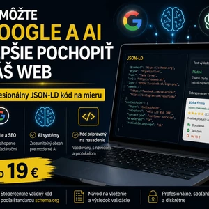 Zviditeľním Váš web pre Google a AI pomocou JSON-LD kódu na mieru