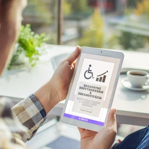 ZDRAVOTNÉ ZNEVÝHODNENIE A SEBAMOTIVÁCIA - Zmeňte svoje myslenie aj napriek vášmu hendikepu