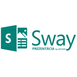 Sway - prezentácia
