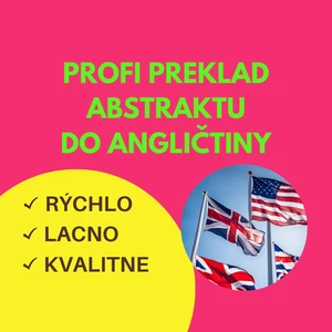 Profi překlad abstraktu do vaší závěrečné práce