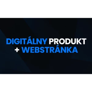 Digitálny produkt + Webstránka