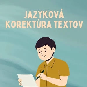 Ja spravím kompletnú jazykovú a gramatickú korektúru vašich textov