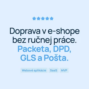 Napojím e-shop na dopravcov Packeta DPD GLS a Slovenskú poštu