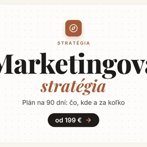 Marketingová stratégia a plán na 90 dní – čo robiť kde a za koľko