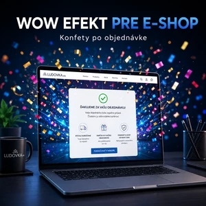 Konfety po dokončení objednávky pre Váš e-shop WOW Efekt