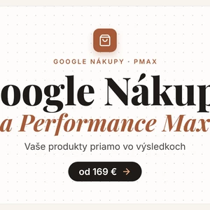 Google Nákupy a Performance Max pre e-shop – Merchant Center na kľúč
