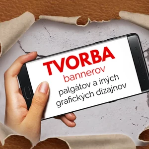 Tvorba bannerov, plagátov a iných grafických návrhov 