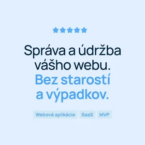 Budem mesačne spravovať a udržiavať váš web