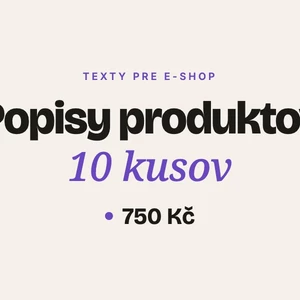 Napíšem 10 popisov produktov pre váš e-shop